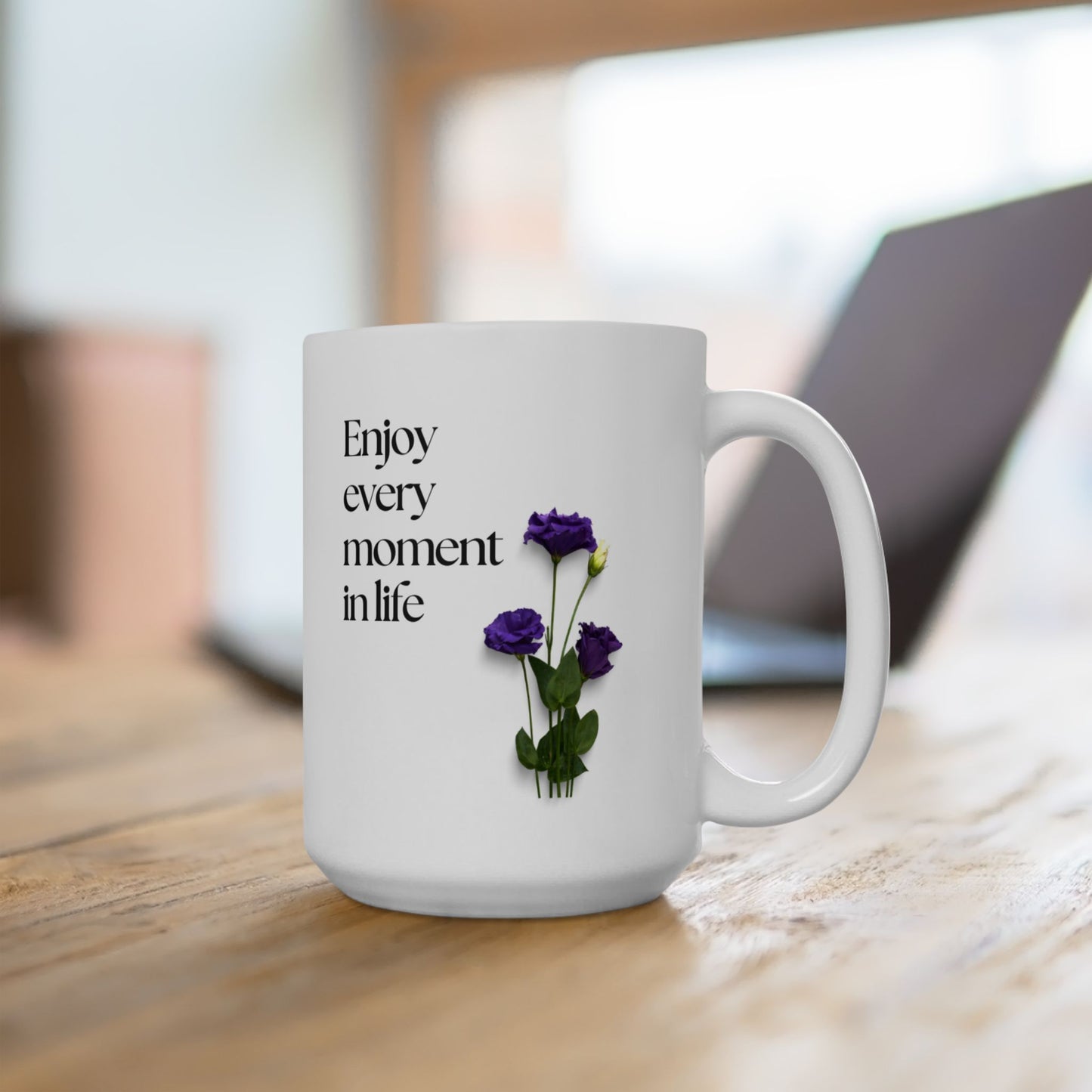 Inspirational Floral Ceramic Mug | Enjoy Every Moment | Gift for Friends, Tea Lovers, Coffee Enthusiasts, Motivational Decor
