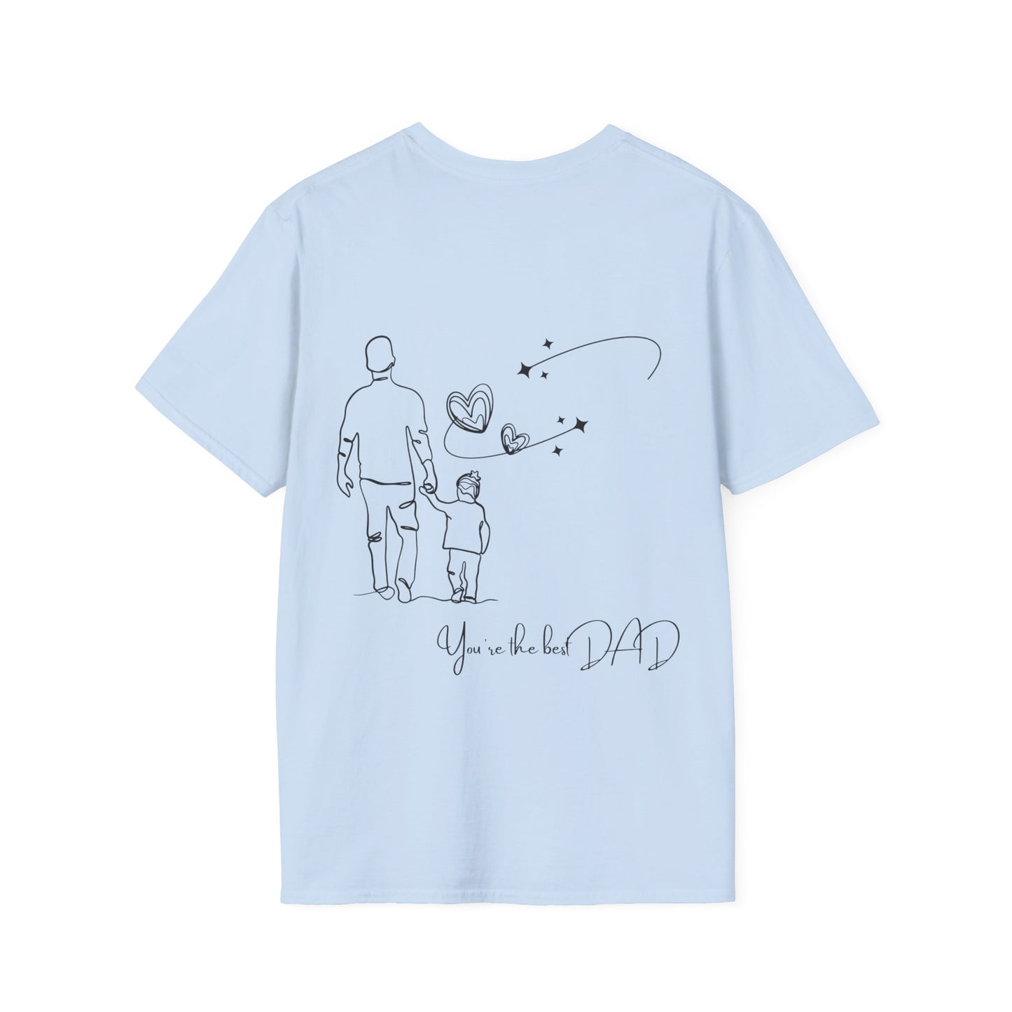 You are the Best Dad T-Shirt, Family Gift, Father's Day Present, Dad Shirt, Unisex Softstyle Tee